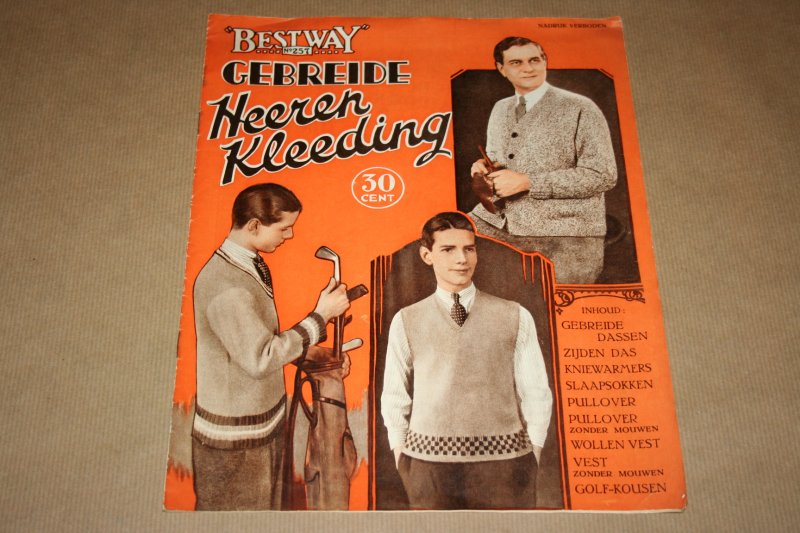  - Magazine - Bestway Gebreide Heerenkleeding - circa 1930