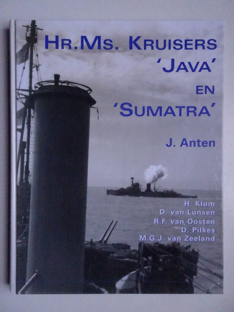 Anten, J.. - Hr. Ms. kruisers "Java" en "Sumatra".