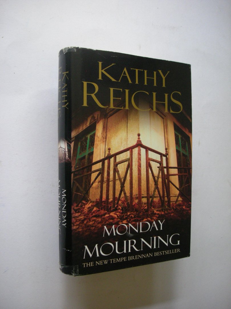 Reichs, Kathy - Monday Mourning (Tempe Brennan)