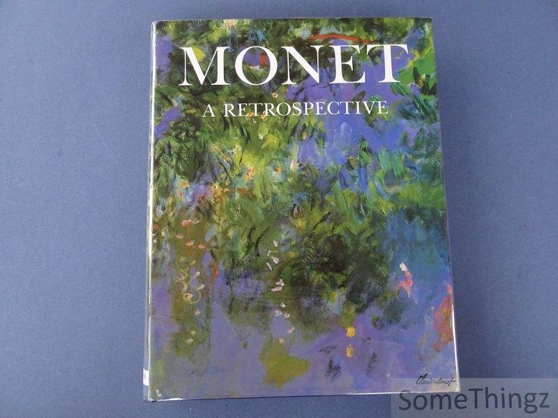 Charles F. Stuckey. - Monet. A retrospective.