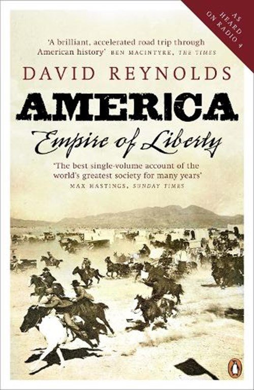 David Reynolds - America, Empire of Liberty