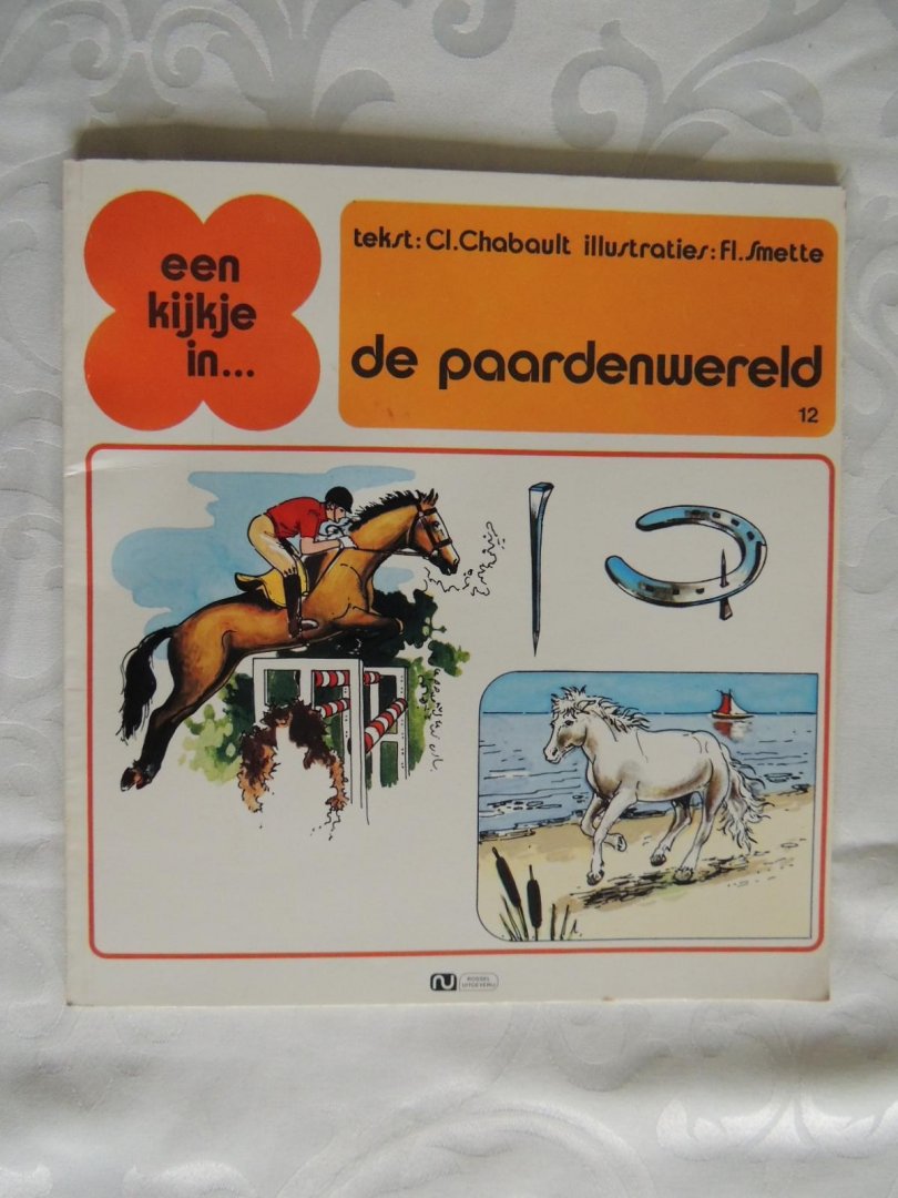 Chabault - Smette - een kijkje in de paardenwereld