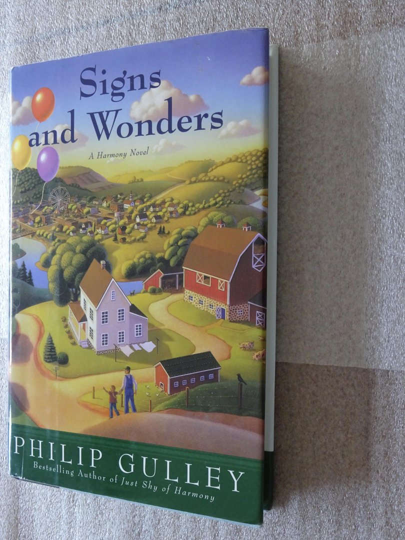 Gulley, Philip - Signs and Wonders