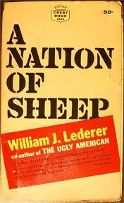 Lederer, William J. - A NATION OF SHEEP