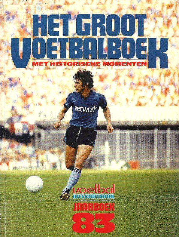 JOOP NIEZEN - Groot Voetbalboek 1983 -Voetbal International Jaarboek