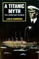 Harrison, L - A Titanic Myth