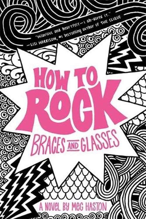 Meg Haston - How To Rock Braces And Glasses