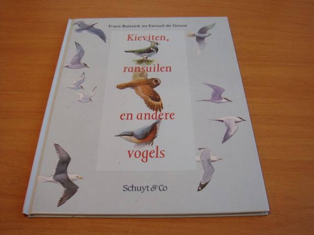 Buissink, Frans & Ewoud de Groot - Kieviten, ransuilen en andere vogels