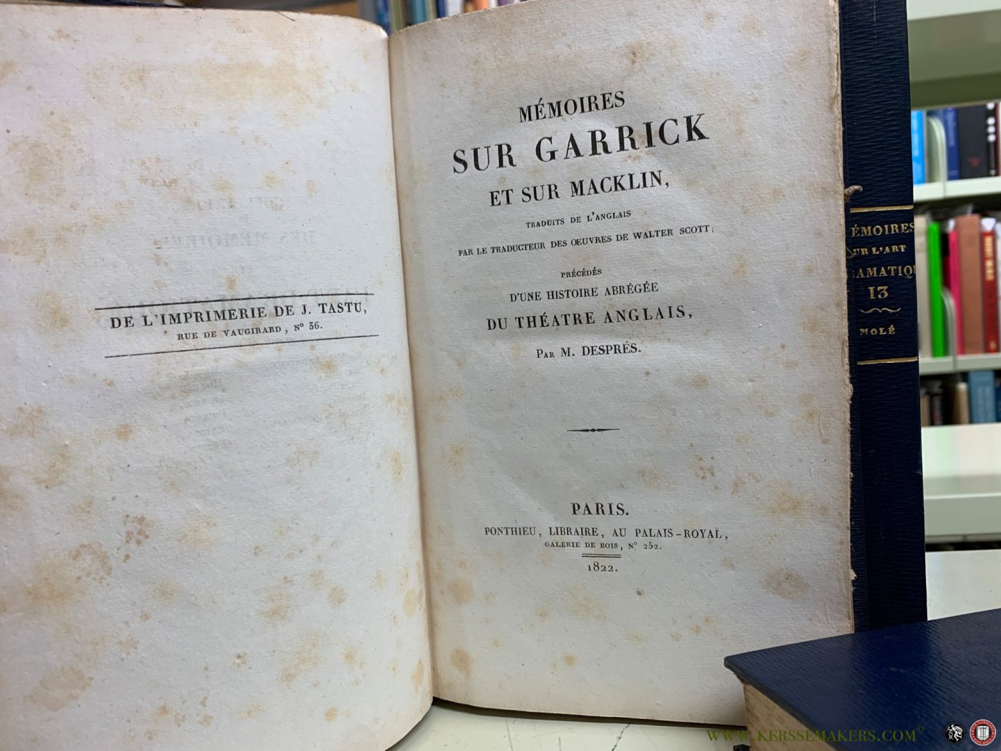 Andrieux / Barriere / Felix Bodin / Despres / Merle / Moreau / etc. - Collection des mémoires sur l'art dramatique [ 14 volumes ] Mémoires de Mlle Clairon / de Mistriss Bellamy / sur Molière et sur Mme Guérin, sa veuve / de Goldoni / sur Garrick et sur Macklin / de Mlle Dumesnil / de Préville, et de Dazincourt ...
