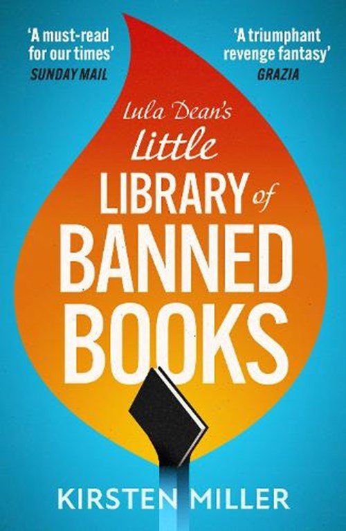 Kirsten Miller - Lula Dean’s Little Library of Banned Books