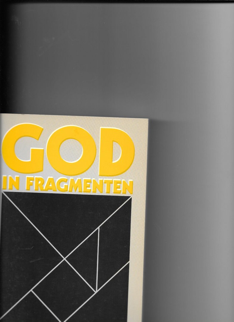 Pohier, Jacques - God in fragmenten