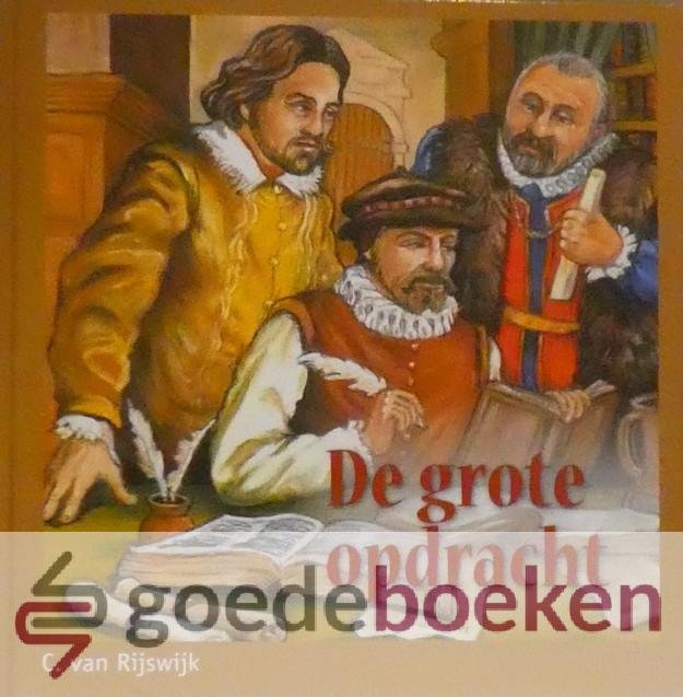 Rijswijk, C. van - De grote opdracht *nieuw*