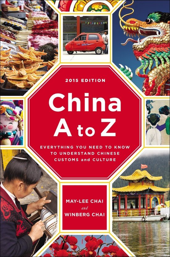 Chai, May-Lee, Chai, Winberg - China A to Z 2015