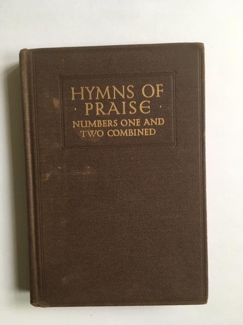 Hymns of praise numbers one and two combined - For the church and sunday school - With orchestration