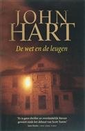 J. Hart - De wet en de leugen - Auteur: John Hart