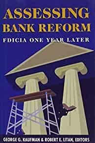 Litan, Robert E. (ed.). - Assessing Bank Reform: FDICIA One Year Later.