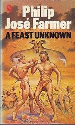 Farmer, Philip J. - A Feast Unknown
