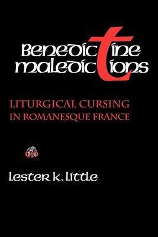 Little, Lester K. - Benedictine Maledictions