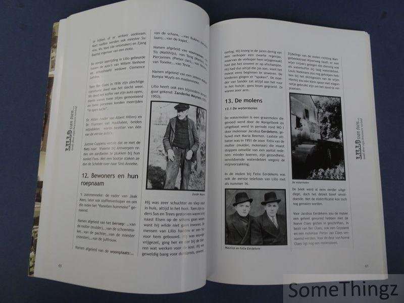 Mues, Rik en Baptist, Marcel (edit.) / Yzermans, Alain (inl.). - Lillo van toen... zoals door zijn bewoners verteld.