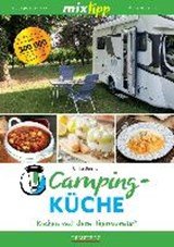 mixtipp: Campingküche - Kochen mit dem Thermomix®
