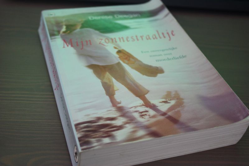 Deegan, Denise - Mijn zonnestraaltje / een onvergetelijke roman over moederliefde