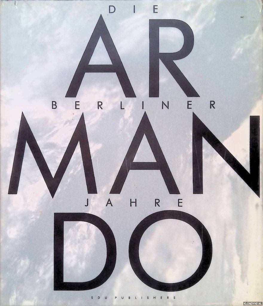 Gercken, Günther - Armando: die Berliner Jahre