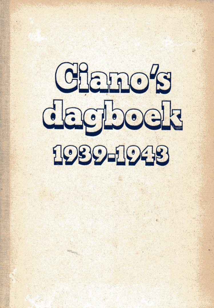 Gibson H. - Ciano"s dagboek