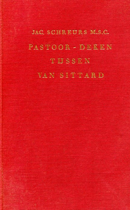 Schreurs Jac msc - Pastoor-deken Thijssen van Sittard, de man met de rozenkrans v