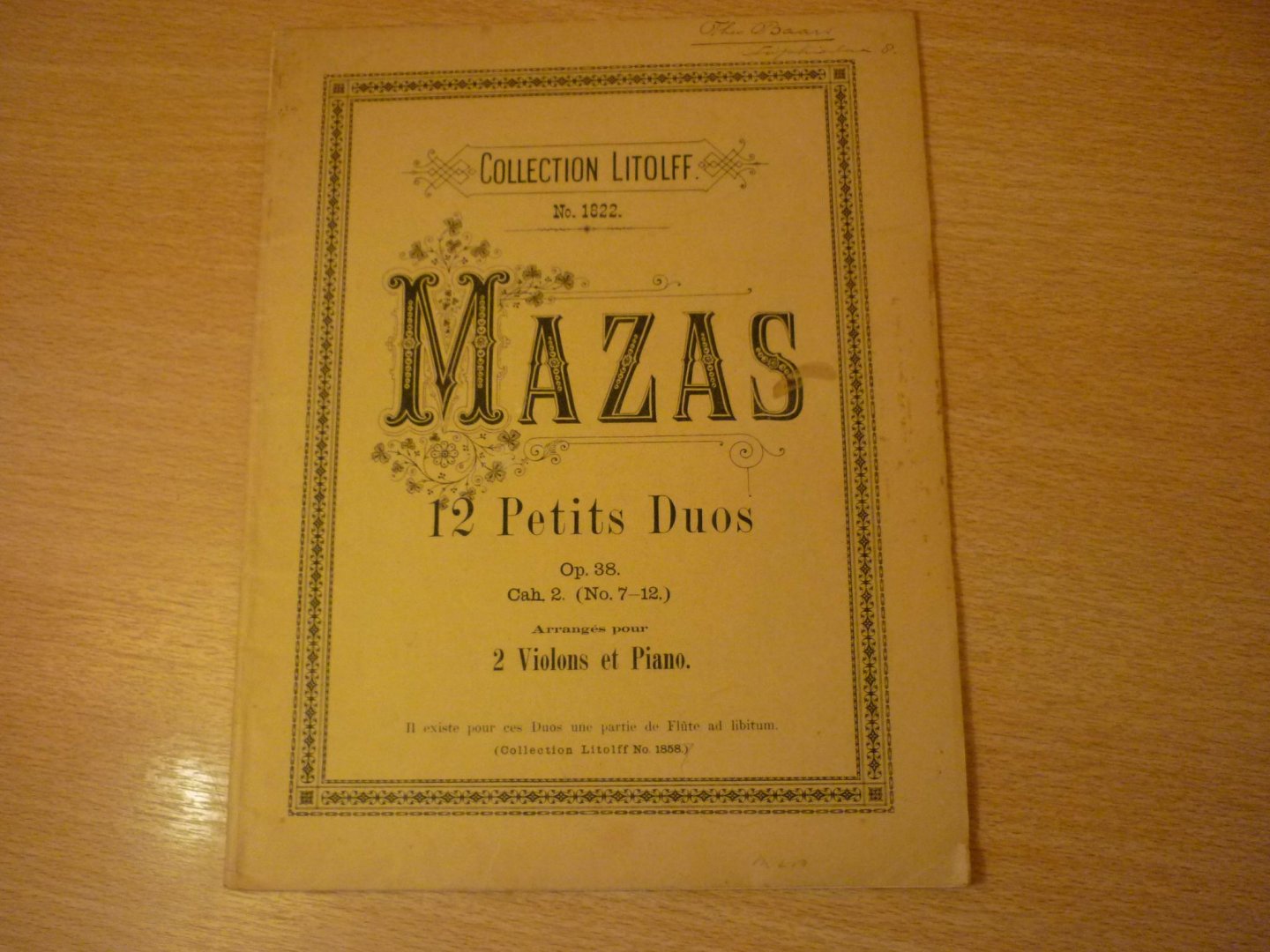 Mazas; Jacques Féréol (1782–1849) - 12 Petis Duos; Opus 38. Cah. 2 (no. 7 - 12); Arrangés pour 2 Violons et Piano