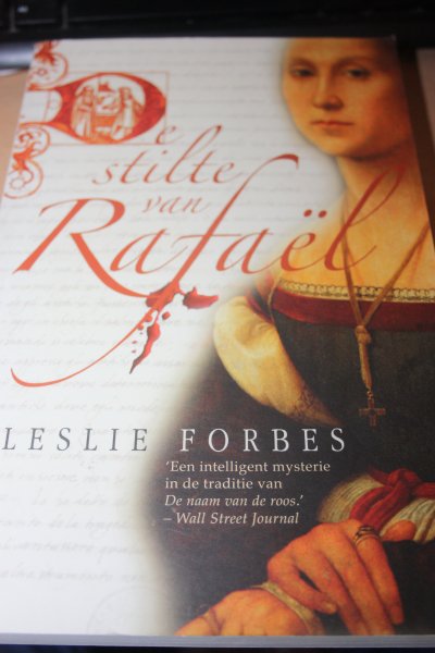 Forbes, Leslie - DE STILTE VAN RAFAEL
