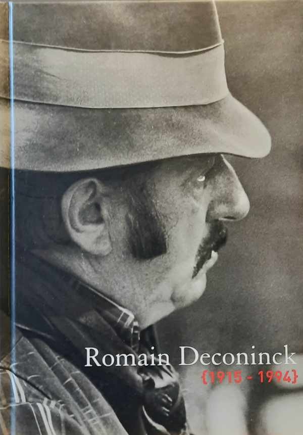 VAN ROUVEROIJ - Romain Deconinck, 1915-1994