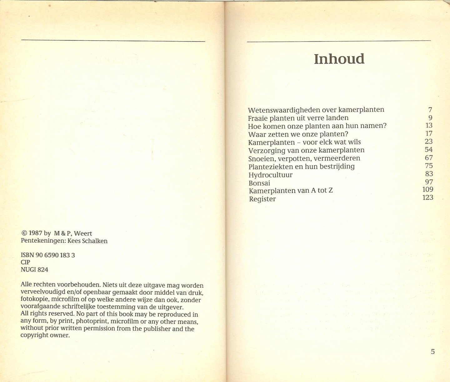 Schalken, Kees (pentekeningen) en geillustreerd - Het complete kamerplanten handboek