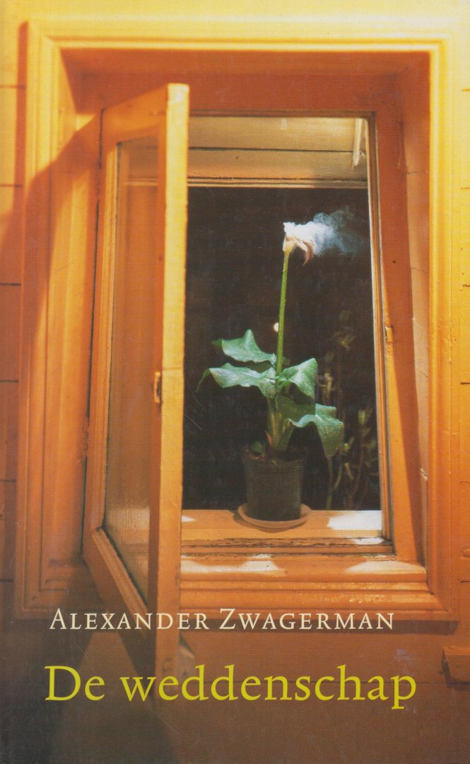 Zwagerman, A. - De weddenschap - De ambitieuze idealist Harold Orbas is burgemeester en Wilbert Groen een autocratische ambtenaar. Samen gaan ze een sinister weddenschap aan.