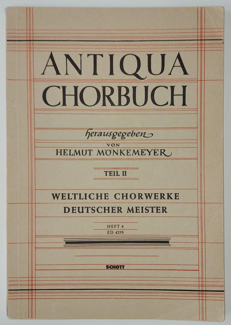Monkemeyer, Helmut - Antiqua Chorbuch Teil 2 Heft 4