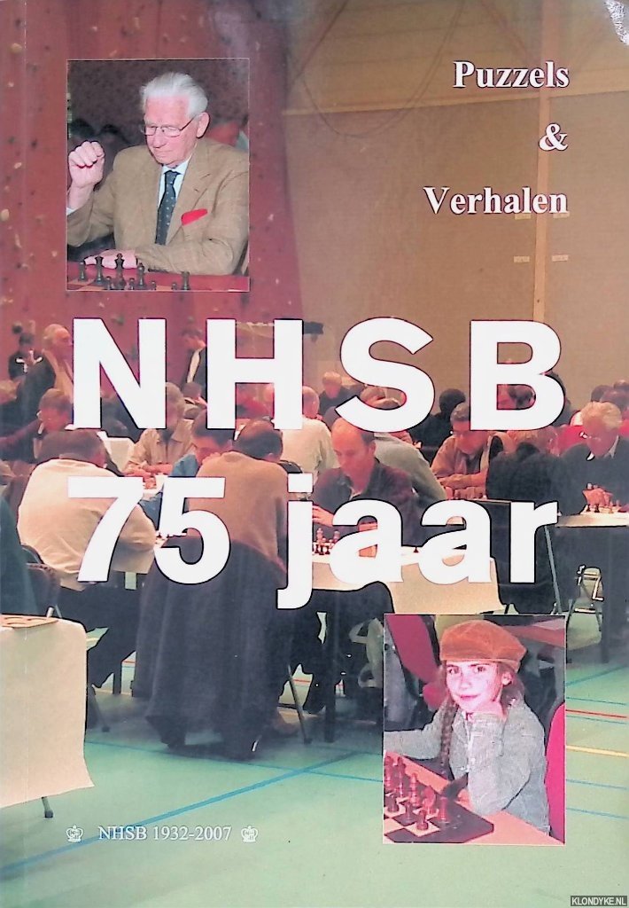 Graaf, gerard van der - 75 jaar NHSB. De Noord-Hollandse Schaakbond 1932-2007. Puzzels & verhalen