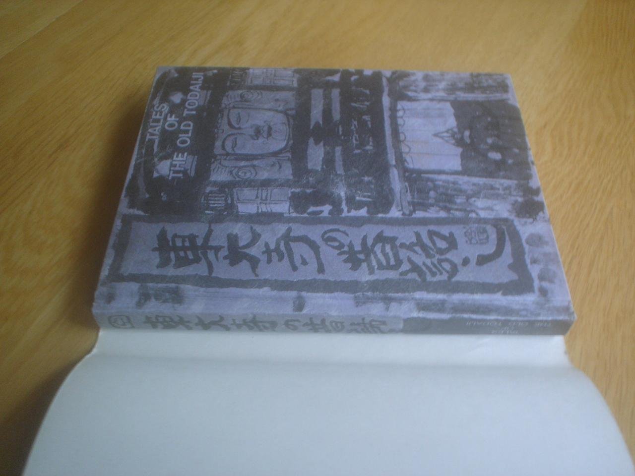 Kornicki, P.F translater - Tales of old Todaiji