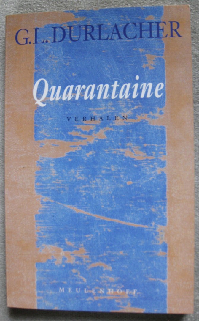 G.L. Durlacher - Quarantaine