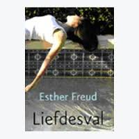 Freud, Esther - Liefdesval