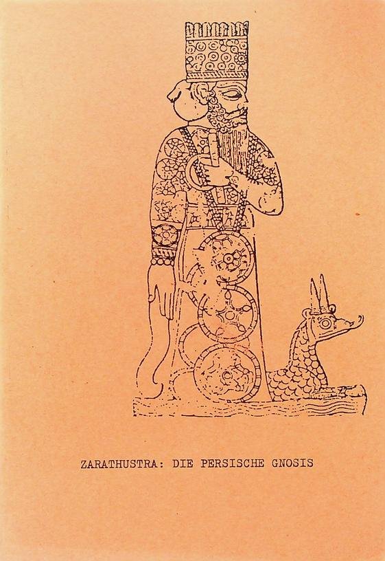 Hermerding, Siegfried - Zarathustra: die Persische Gnosis