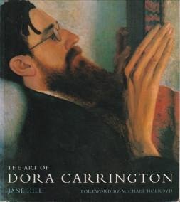 HILL, JANE - The art of Dora Carrington