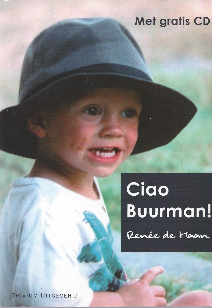 Haan, R. de - Ciao buurman !  + cd