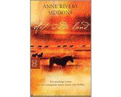 Anne Rivers Siddons - Het Wilde Land Zb 3310