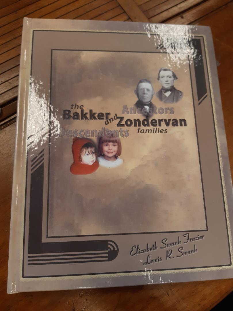 Elizabeth Swank Frazier, Lewis R. Swank - The Bakker and Zondervan families