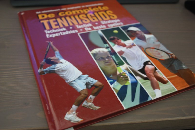 Gonnissen, K. - De complete tennisgids / techniek - tactiek - strategie - expertadvies - de beste spelers