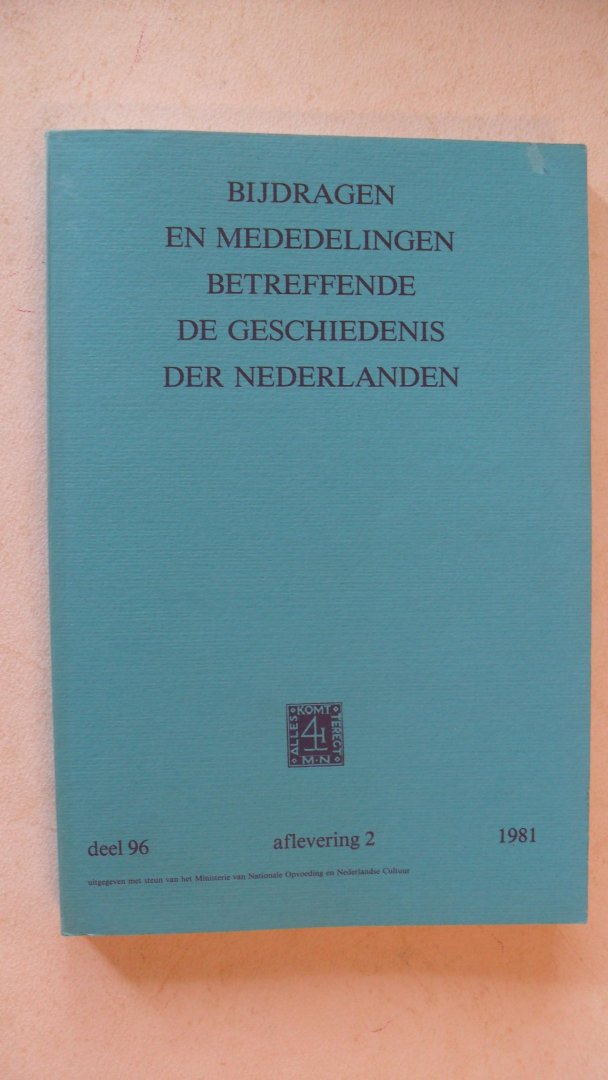 Redactie - Bijdragen en mededelingen betreffende de geschiedenis der Nederlanden  oa: A.F.Manning / Het bevrijde zuiden