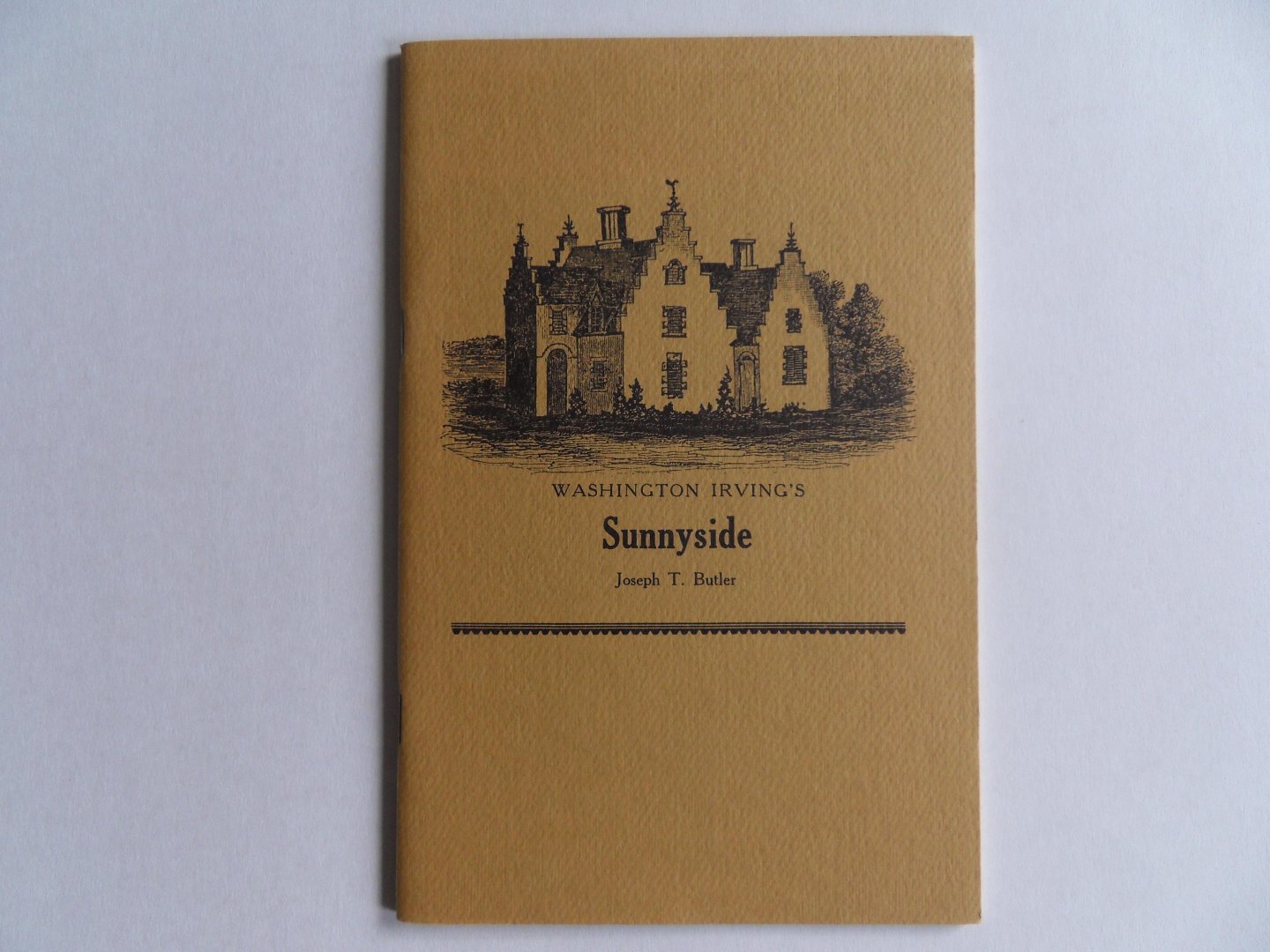 Butler, Joseph T. - Washington Irving`s Sunnyside.