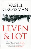GROSSMAN, Vasili - Leven & Lot
