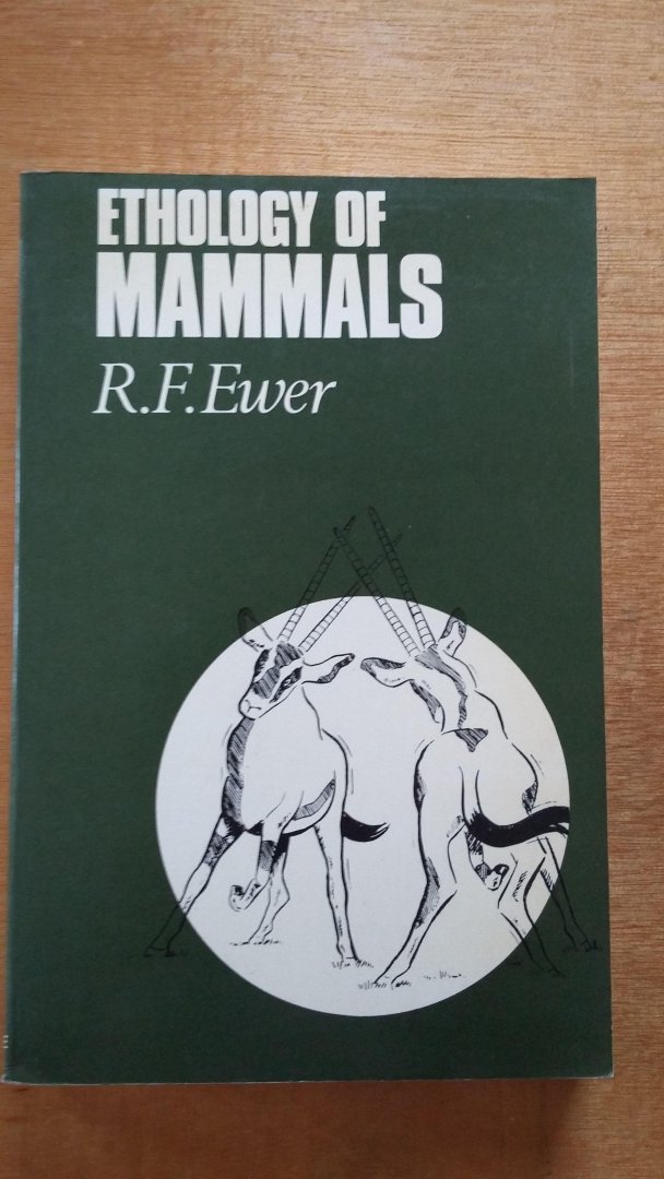 Ewer, R.F. - Ethology of mammals
