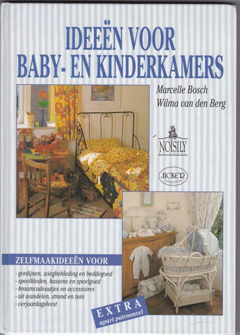 Bosch, Marcella en Wilma van den Berg - Ideeën voor baby- en kinderkamer
