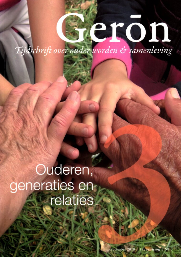 Auteurs, Diverse (zie: Meer info) - Geron 2010 Nr. 3 Tijdschrift over ouder worden. Thema: Ouderen, generaties en relaties